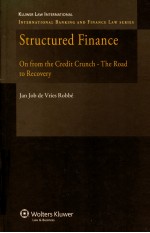 STRUCTURED FINANCE ON FROM THE CREDIT CRUNCH-THE ROAD TO RECOVERY