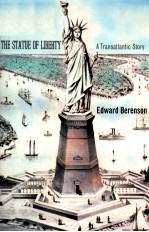 THE STATUE OF LIBERTY A TRANSATLANTIC STORY