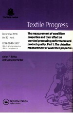 Textile Progress December 2010 Vol.42 No.4 The measurement of wool fibre properties and their effect