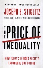 THE PRICE OF INEQUALITY