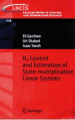 H control and estimation of state-multiplicative linear systems