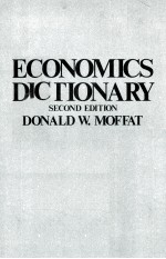 ECONOMICS DICTIONARY SECOND EDITION