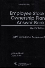 EMPLOYEE STOCK OWNERSHIP PLAN ANSWER BOOK 2009 CUMULATIVE SUPPLEMENT SECOND EDITION