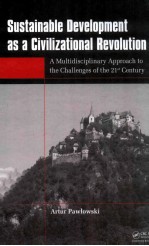Sustainable development as a civilizational revolution : a multidisciplinary approach to the challen