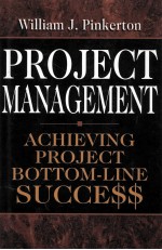 PROJECT MANGEMENT ACHIEVING PROJECT BOTTOM-LINE SUCCE$$