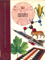science and techonology lllustrated the world around us volume 21