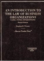 AN INTRODUCTION TO THE LAW OF BUSINESS ORGANIZATIONS CASES