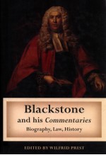 BLACKSTONE AND HIS COMMENTARIES BIOGRAPHY