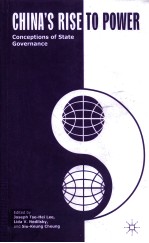 CHINA'S RISE TO POWER CONCEPTIONS OF STATE GOVERNANCE