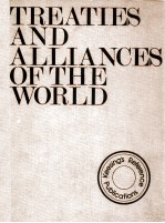 TREATIES AND ALLIANCES OF THE WORLD 3RD EDITION