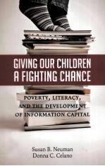 GIVING OUR CHILDREN A FIGHTING CHANCE POVERTY