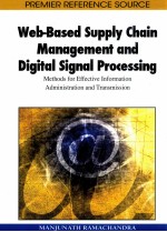 Web-based supply chain management and digital signal processing : methods for effective information