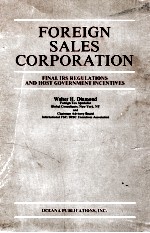 FOREIGN SALES CORPORATION FINAL IRS REGULATIONS AND HOST GOVERNMENT INCENTIVES