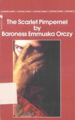 THE SCARLET PIMPERNEL BY BARONESS EMMUSKA ORCZY