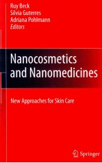 Nanocosmetics and nanomedicines : new approaches for skin care