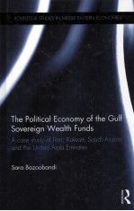 THE POLITICAL ECONOMY OF THE GULF SOVEREIGN WEALTH FUNDS A CASE STUDY OF IRAN