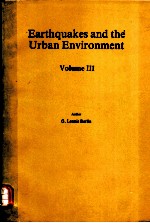 EARTHQUAKES AND THE URBAN ENVIRONMENT VOLUME 3