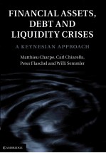 FINANCIAL ASSETS,DEBT AND LIQUIDITY CRISES A KEYNESIAN APPROACH