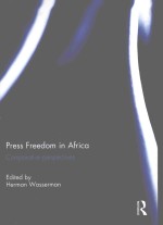 PRESS FREEDOM IN AFRICA COMPARATIVE PERSPECTIVES