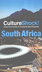 CULTURE SHOCK! A SURVIVAL GUIDE TO CUSTOMS AND ETIQUETTE