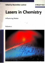 LASERS IN CHEMISTRY VOLUME 2 INFLUENCING MATTER