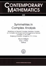 CONTEMPORARY MATHEMATICS 468 SYMMETRIES IN COMPLEX ANALYSIS