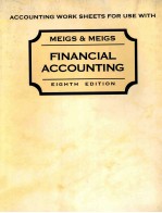 ACCOUNTING WORK SHEETS FOR USE WITH FINANCIAL ACCOUNTING EIGHTH EDITON