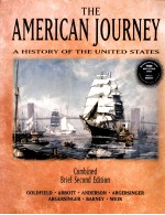 AMERICAN JOURNEY A HISTORY OF THE UNITED STATES BRIEF SECOND EDITION