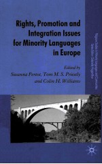 RIGHTS,PROMOTION AND INTEGRATION ISSUES FOR MINORITY LANGUAGES IN EUROPE