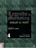 LEGENDS IN MARKETING SHELBY D.HUNT VOLUME 4