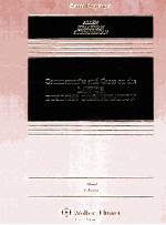 COMMENTARIES AND CASES ON THE LAW OF BUSINESS ORGANIZATION THIRD EDITION