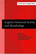 ENGLISH HISTORICAL SYNTAX AND MORPHOLOGY SELECTED PAPERS FROM 11 ICEHL,SANTIAGO DE COMPOSTELA,7-11
