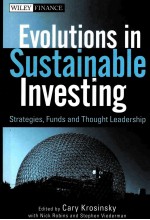 EVOLUTIONS IN SUSTAINABLE INVESTING STRATEGIES,FUNDS AND THOUGHT LEADERSHIP
