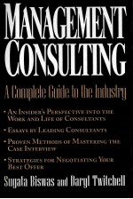 MANAGEMENT CONSULTING A COMPLETE GUIDE TO THE INDUSTRY