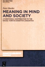 MEANING IN MIND AND SOCIETY A FUNCTIONAL CONTRIBUTION TO THE SOCIAL TURN IN COGNITIVE LINGUISTICS