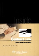 INSIDE CONTRACT LAW WHAT MATTERS AND WHY