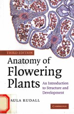 ANATOMY OF FLOWERING PLANTS AN INTRODUCTION TO STRUCTURE AND DEVELOPMENT
