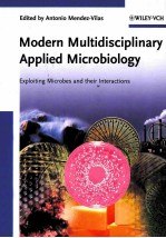 MODERN MULTIDISCIPLINARY APPLIED MICROBIOLOGY EXPLOITING MICROBES AND THEIR INTERACTIONS