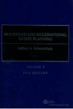 MULTISTATE AND MULTINATIONAL ESTATE PLANNING VOLUME 2 2010 EDITION
