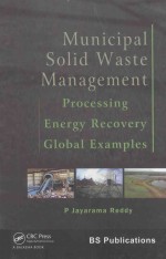 MUNICIPAL SOLID WASTE MANAGEMENT PROCESSING ENERGY RECOVERY GLOBAL EXAMPLES