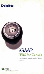 IGAAP IFRS FOR CANADA A COMPREHENSIVE REFERENCE GUIDE BY DELOITTE 2ND EDITION