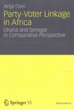 PARTY-VOTER LINKAGE IN AFRICA GHANA AND SENEGAL IN COMPARATIVE PERSPECTIVE