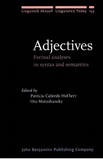 ADJECTIVES FORMAL ANALYSES IN SYNTAX AND SEMANTICS