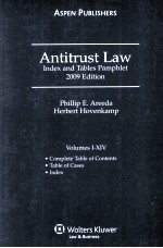 ANTITRUST LAW INDEX AND TABLES PAMPHLET 2009 EDITION