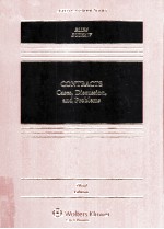 CONTRACTS CASES，DISCUSSION，AND PROBLEMS THIRD EDITION