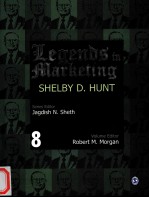 LEGENDS IN MARKETING SHELBY D.HUNT VOLUME 8