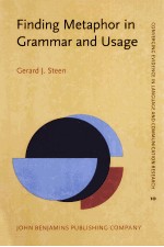FINDING METAPHOR IN GRAMMAR AND USAGE A METHODOLOGICAL ANALYSIS OF THEORY AND RESEARCH