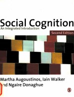 SOCIAL COGNITION AN INTEGRATED INTRODUCTION SECOND EDITION
