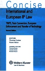 CONCISE INTERNATIONAL AND EUROPEAN IP LAW TRIPS,PARIS CONVENTION,EUROPEAN ENFORCEMENT AND TRANSFER