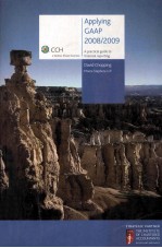 APPLYING GAAP 2008/2009 A PRACTICAL GUIDE TO FINANCIAL REPORTING